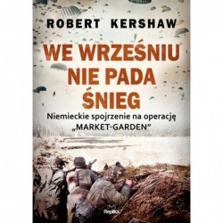 We wrześniu nie pada śnieg....