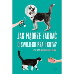 Jak mądrze zadbać o swojego...