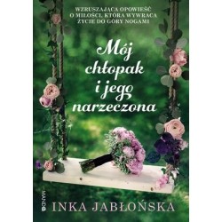 Mój chłopak i jego narzeczona