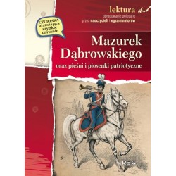 Mazurek Dąbrowskiego oraz...