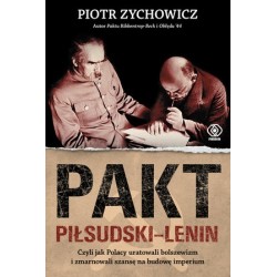 Pakt Piłsudski-Lenin, czyli...