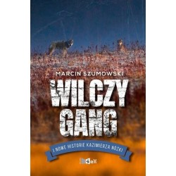 Wilczy gang i nowe historie...