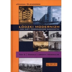 Łódzki modernizm i inne...