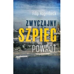 Zwyczajny szpieg. Powrót