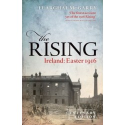 The Rising: Ireland: Easter...
