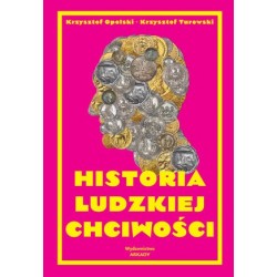 Historia ludzkiej chciwości