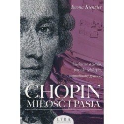 Chopin. Miłość i pasja