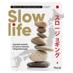 Slow life. Japoński sposób...