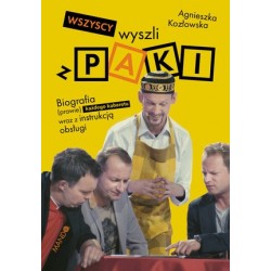 Wszyscy wyszli z PAKI....