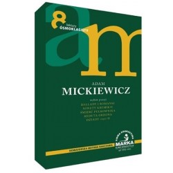 Adam Mickiewicz: wybór poezji