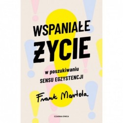 Wspaniałe życie. W...