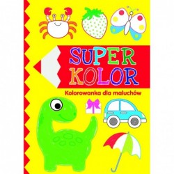 Superkolor. Kolorowanka dla...