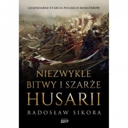 Niezwykłe bitwy i szarże...