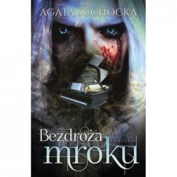 Bezdroża mroku. Cykl Daję...