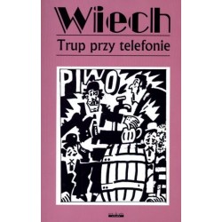 Trup przy telefonie