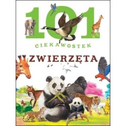 101 ciekawostek. Zwierzęta