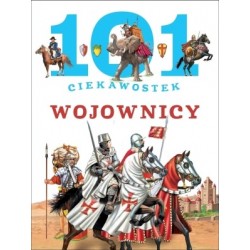 101 ciekawostek. Wojownicy