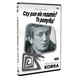 Czy pan nie rozumie? To...