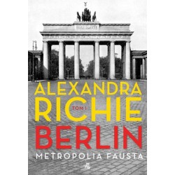 Berlin. Metropolia Fausta....