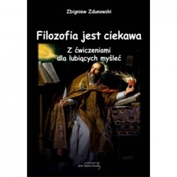 Filozofia jest ciekawa. Z...