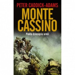 Monte Cassino. Piekło...