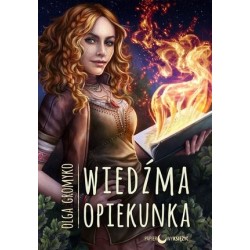 Wiedźma Opiekunka. Cykl...