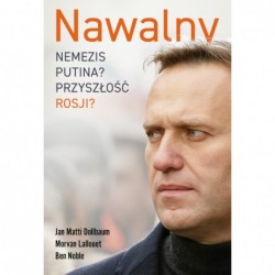 Nawalny. Nemezis Putina?...