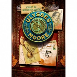 Ulysses Moore. Tom 14....