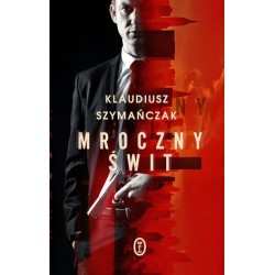 Mroczny świt. Cykl John...