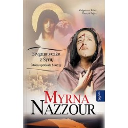 Myrna Nazzour. Stygmatyczka...