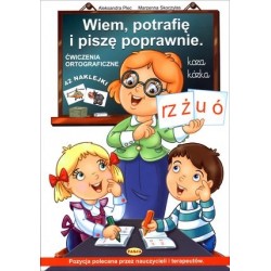 Wiem, potrafię i piszę...