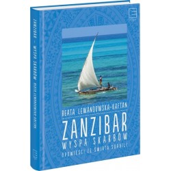 Zanzibar – wyspa skarbów...