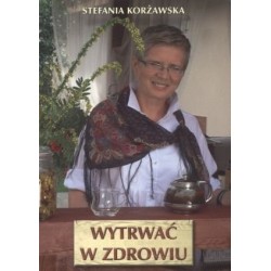 Wytrwać w zdrowiu