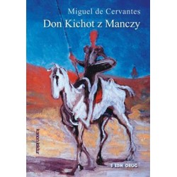 Don Kichot z Manczy Miquel...