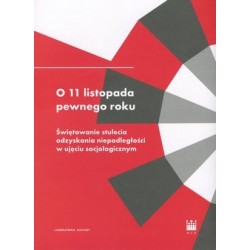 O 11 listopada pewnego...