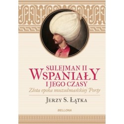 Sulejman II Wspaniały i...