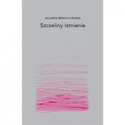 Szczeliny istnienia