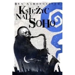 Księżyc nad Soho. Cykl...