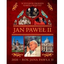 Jan Paweł II. W stulecie...