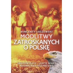 Modlitwy zatroskanych o Polskę
