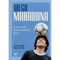 Diego Maradona. Chłopiec,...