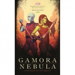 Gamora i Nebula....