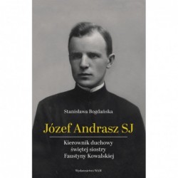 Józef Andrasz SJ. Kierownik...