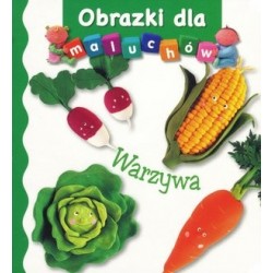 Warzywa. Obrazki dla maluchów